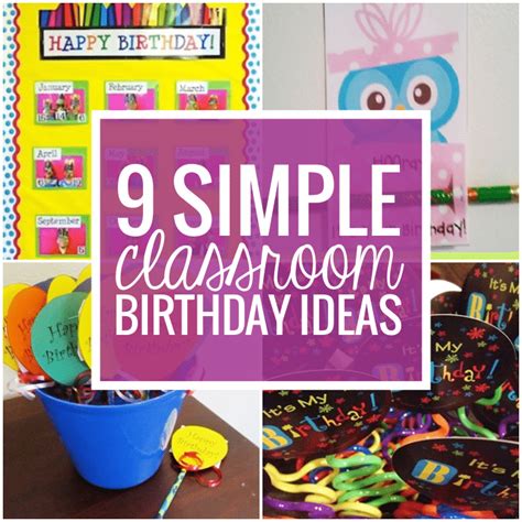 9 Simple Birthday Celebrations And Classroom Birthday Wishes Teach Junkie