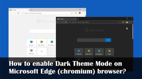 How To Enable Dark Mode In Microsoft Chromium Edge On Windows 10 Theme