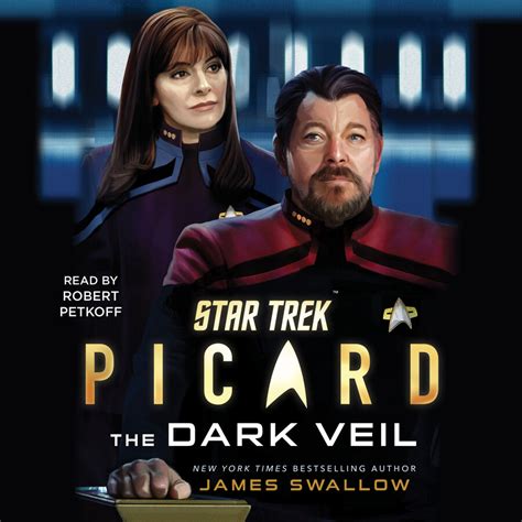 Star Trek Picard The Dark Veil Audiobook By James Swallow Robert