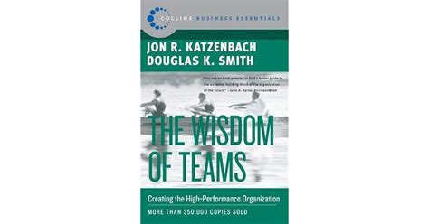 the wisdom of teams creating the high performance organization by jon r katzenbach — reviews