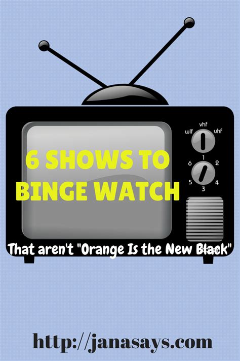 Since the last season just came out a few months ago towards the. 6 shows you should binge watch - Jana Says