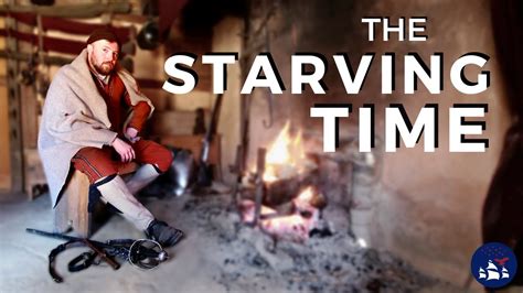 The Jamestown Starving Time Of 1609 10 Youtube