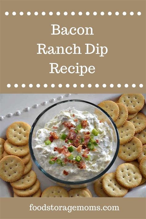 Bacon Ranch Dip Recipe This Is Always A Popular Dip At Every Party You