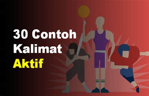 Menggunakan kata kerja transitif (kata kerjanya membutuhkan obyek). 20 Contoh Kalimat Aktif Transitif Dan Intransitif Beserta