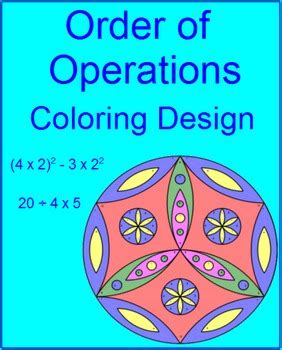 This coloring picture activity is a fun change of pace and helps you cover the order of operations core standard 5.oa.a.1. Order of Operations - Coloring Activity | TpT