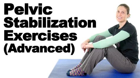 7 Best Pelvic Stabilization Exercises Advanced Ask Doctor Jo Youtube