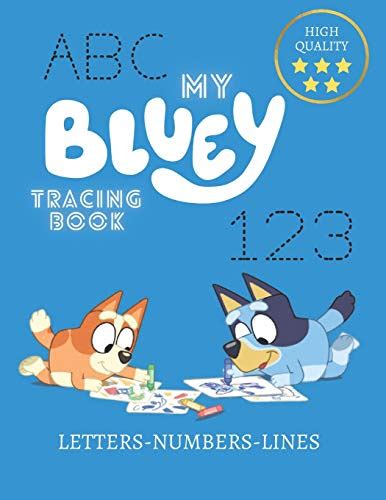 My Bluey Tracing Book Letter And Number Tracing Book For Preschoolers