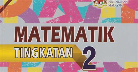 Matematik Tingkatan 2 KSSM Jawapan Buku Teks