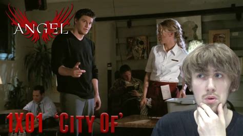 Angel Season 1 Episode 1 City Of Reaction Youtube