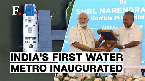 Pm Modi Inaugurates Indias First Water Metro Project In Keralas Kochi Youtube