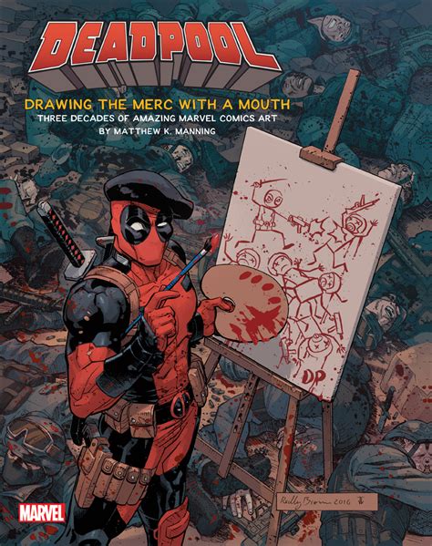 Deadpool Drawing The Merc With A Mouth Insight Editions