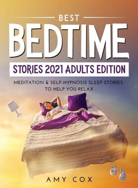 Best Bedtime Stories 2021 Adults Edition Meditation And Self Hypnosis
