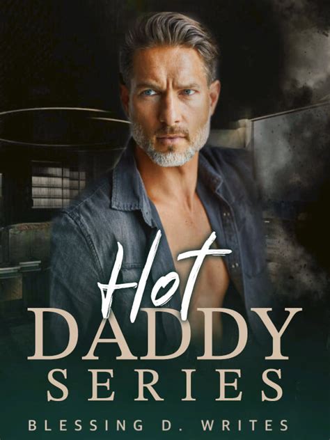 how to read hot daddy series novel completed step by step btmbeta