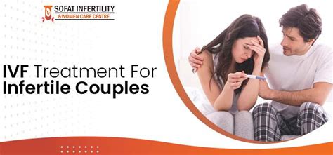 When Should The Right Candidate Seek Ivf Treatment For Infertility