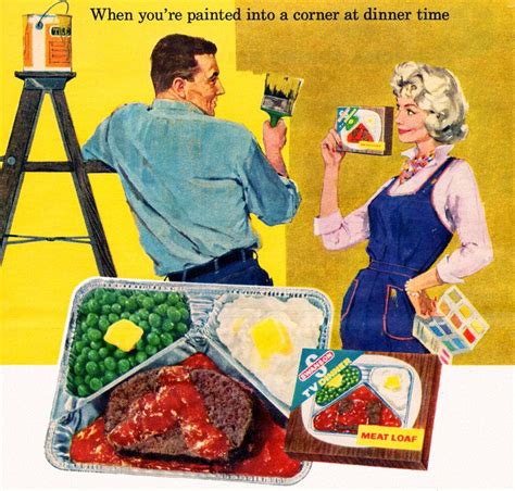 There's no art find the mind's construction in the face: 48 best Tv dinners images on Pinterest | Retro ads, Vintage ads and Vintage advertisements