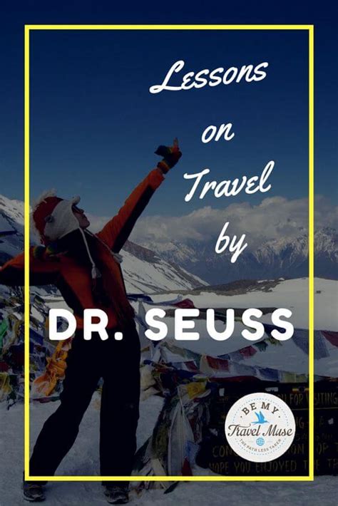 10 Things Dr Seuss Can Teach Us About Travel And Dreaming
