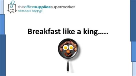 Breakfast Like A King