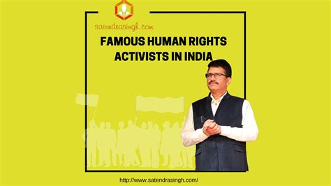 Famous Human Rights Activists In India Satendra Singh By Satendra Singh Issuu