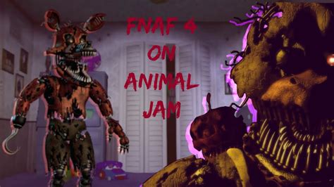 Ever wanted to be in a first person free roam environment? Fnaf 4 on Animal Jam Part 1 - YouTube
