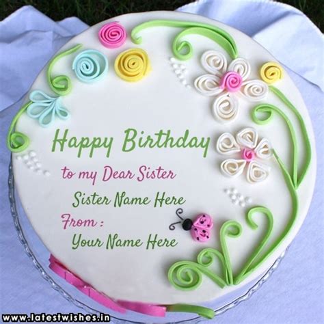 Have a wonderful happy birthday. Happy Birthday Cakes For Elder Sister