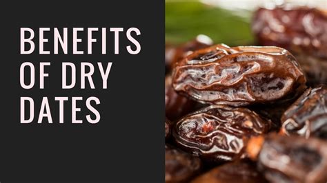 Health Tips Amazing Benefits Of Dry Dates For Health Youtube