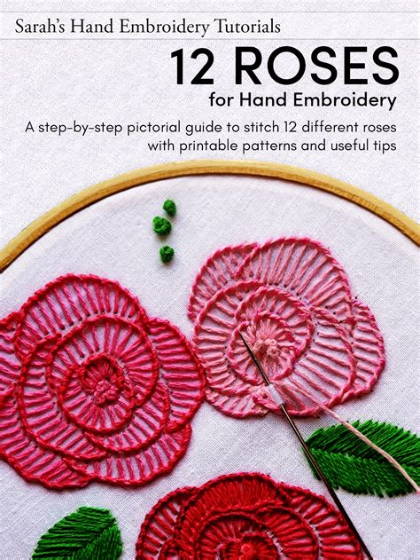 Discover book depository's huge selection of embroidery crafts books online. Flower Embroidery Book | 12 Roses - Sarah's Hand ...