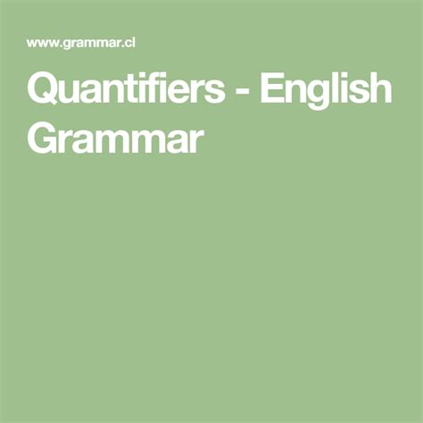 (= there were parties in all the streets.) Quantifiers - English Grammar | English grammar, Grammar, English