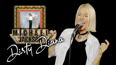 Dirty Diana Michael Jackson Alyona Youtube