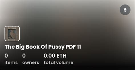the big book of pussy pdf 11 collection opensea