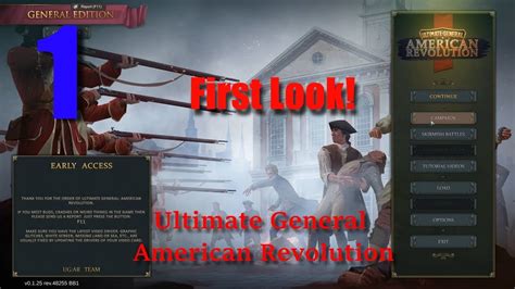 Ultimate General American Revolution First Look Youtube