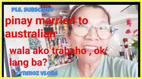 filipina married to foreigner 🇦🇺 walang trabaho sa australia age gap couple 👫cynmoz vlogs 💋