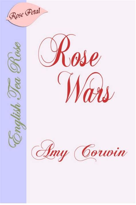 Rose War By Amy Corwin Goodreads