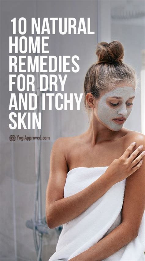10 Natural Home Remedies For Dry Skin And Itchy Irritation