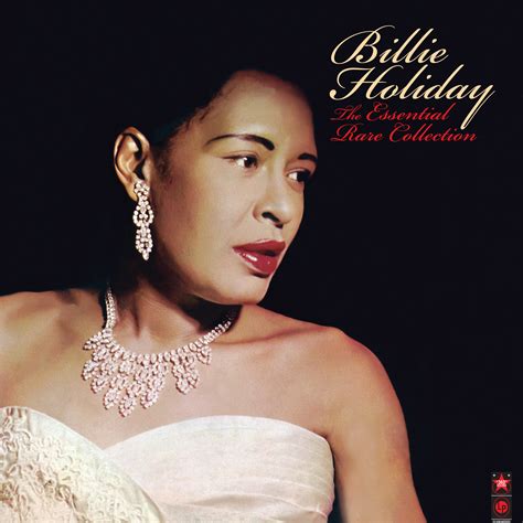 Billie holiday was born on 7 april 1915. Billie Holiday - The Essential Rare Collection (LP ...
