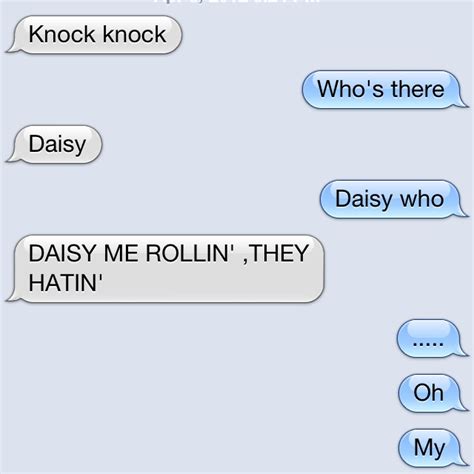 These 10 flirty knock knock jokes can make the woman you are trying to impress laugh while showing off your. Knock knock joke. can't stop laughing about this one.lol ...
