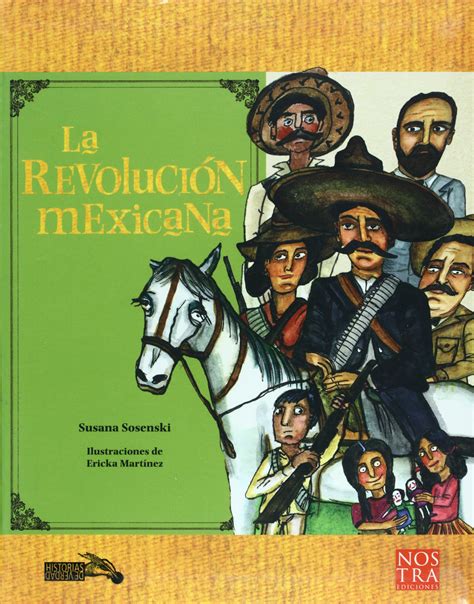 Imagenes Sobre La Revolucion Mexicana