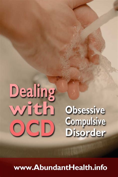 Dealing With Ocd Obsessive Compulsive Disorder Abundant Health