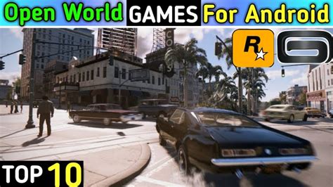 Top 10 Open World Games For Androidgames Like Gta5high Graphics