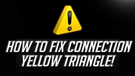 How To Fix Connection Yellow Triangle Tutorial Youtube