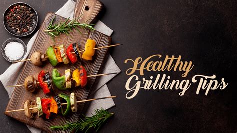 Healthy Grilling Tips Whats Up Usana