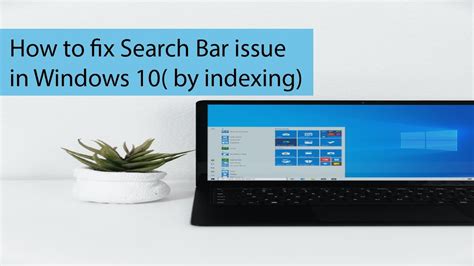 How To Fix Search Bar Issue In Windows 10 By Indexing YouTube