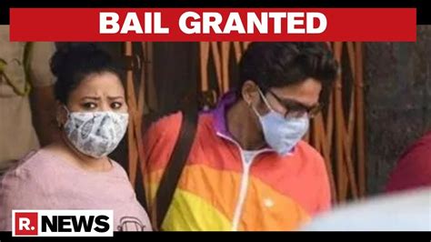 Bharti Singh And Husband Haarsh Limbachiyaa Granted Bail After Arrest By Ncb In Drugs Case Youtube
