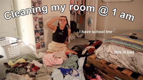 cleaning my messy room at 1 am youtube
