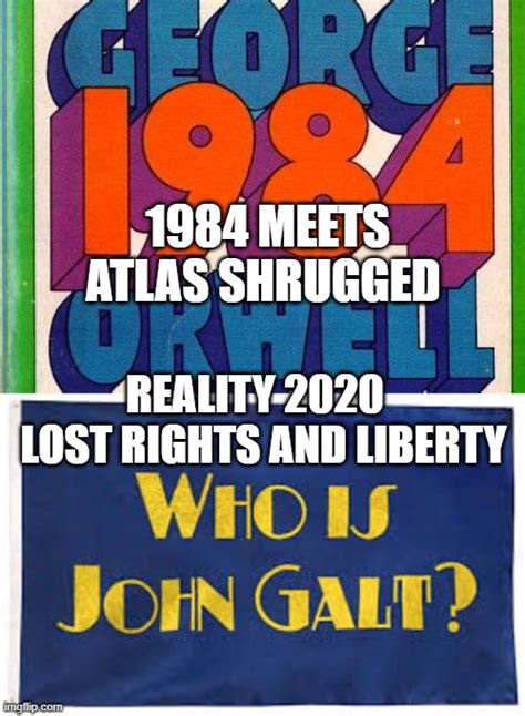 George Orwell And Ayn Rand They Knew Imgflip