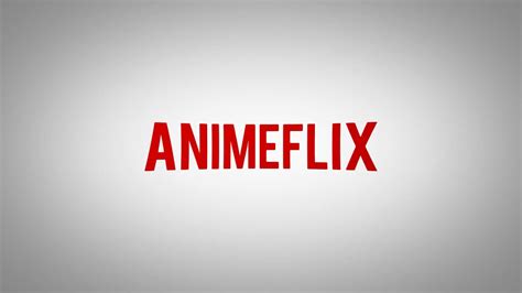 Animeflix Trailer Youtube