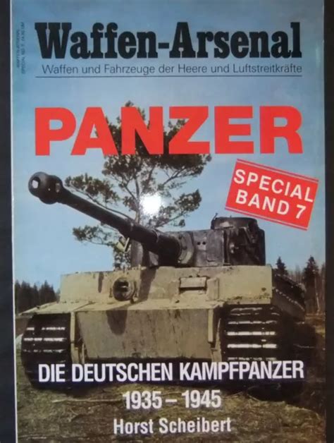 Waffen Arsenal Sonderband 7 Deutsche Kampfpanzer 1935 1945 Eur 990