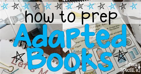 How To Prep Adapted Books For Special Education Breezy Special Ed