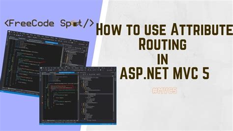 How To Use Attribute Routing In Asp Net Mvc Freecode Spot