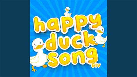 Happy Duck Song Youtube