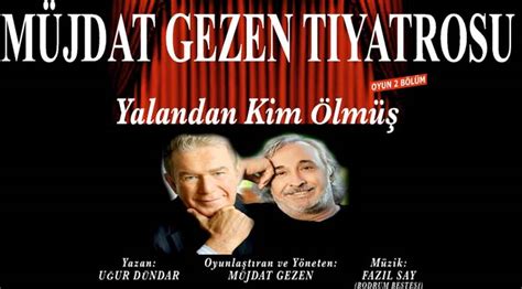 Mehmet ali a.'nın ifadesinde müjdat gezen'in osmanlı padişahlarından abdülhamit han'ın. Müjdat Gezen Tiyatrosu Almanya'da - Sözcü Gazetesi